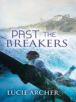 cover image of Past the Breakers